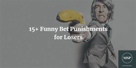 punishment for losing games|15+ Funny Punishments for Losing Games in 2023: Good Forfeits for L.